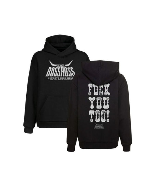 The BossHoss - Fuck You Too Hoodie